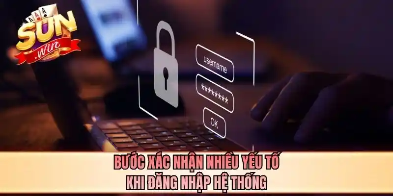 Bước xác nhận nhiều yếu tố khi đăng nhập hệ thống