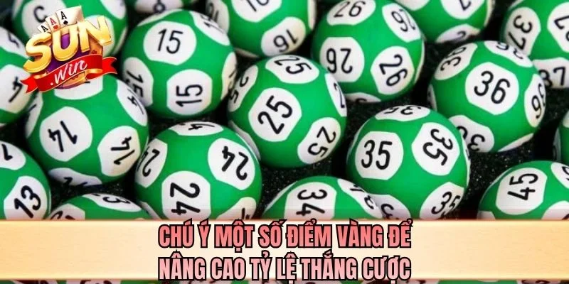 Chú ý một số điểm vàng để nâng cao tỷ lệ thắng cược