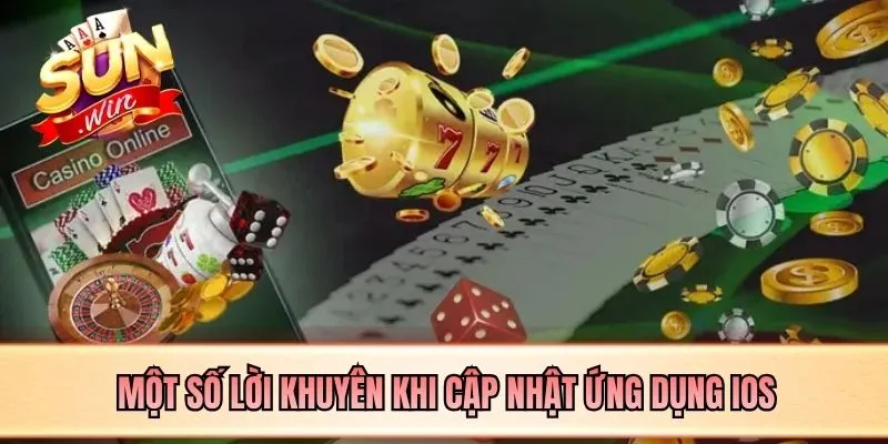 Một số lời khuyên khi cập nhật ứng dụng iOS